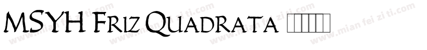 MSYH Friz Quadrata字体转换